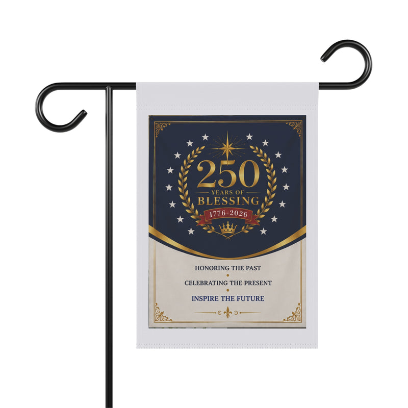 Garden Banner - 250 Years of Blessing Commemorative House Flag (1776–2026)