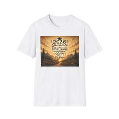 2026 Graduate T-Shirt - "The Future Is Mine" Motivational Graduation Tee