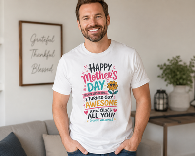 All Year Mother's Day T-Shirt – 